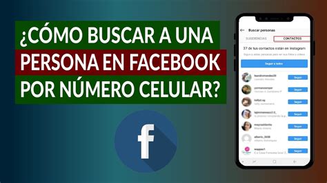 buscar personas en facebook por número de teléfono|Cómo buscar a una persona en Facebook por su teléfono